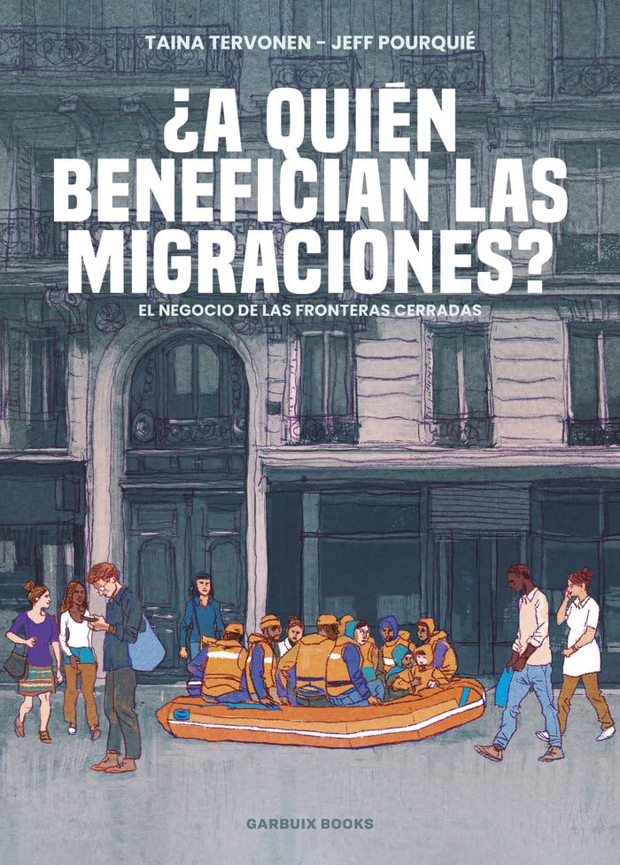 ¿A quién benefician las migraciones?: El negocio de las fronteras cerradas Manga