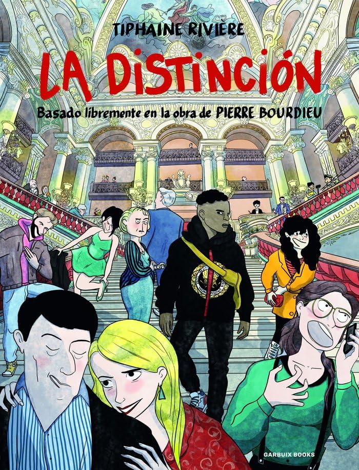 La Distinción: Basado libremente en la obra de Pierre Bourdieu Manga