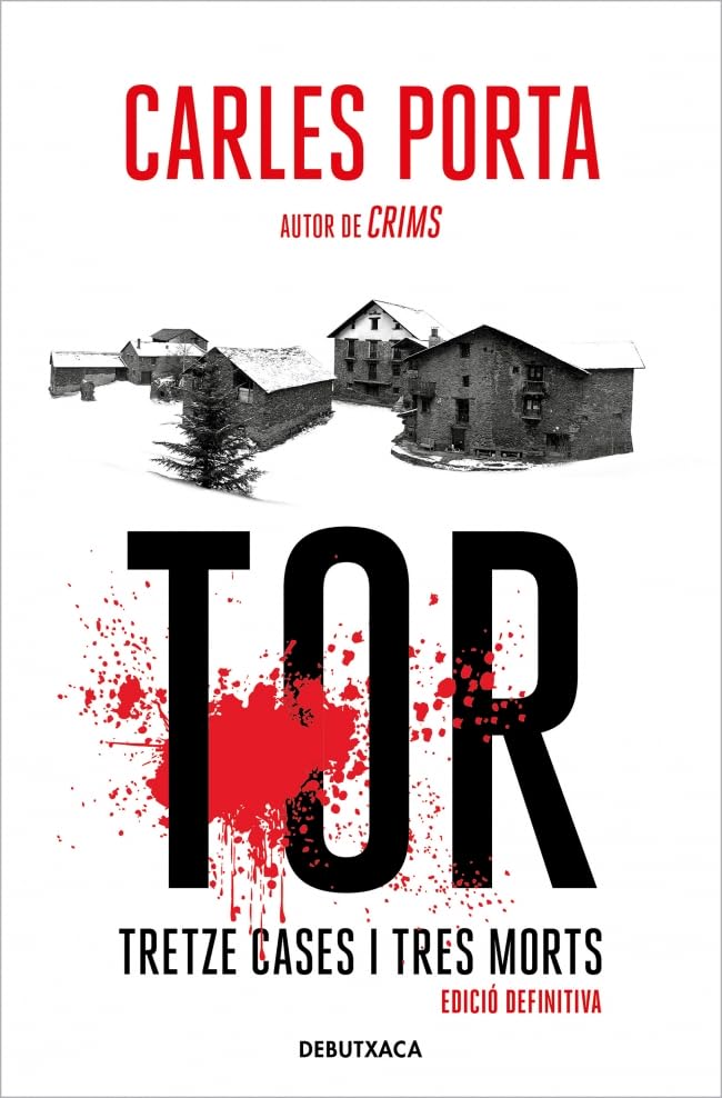 Tor. Tretze cases (edició definitiva) (Narrativa Catalana) Politics & Society