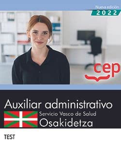 Auxiliar administrativo. Servicio vasco de salud-Osakidetza. Test book