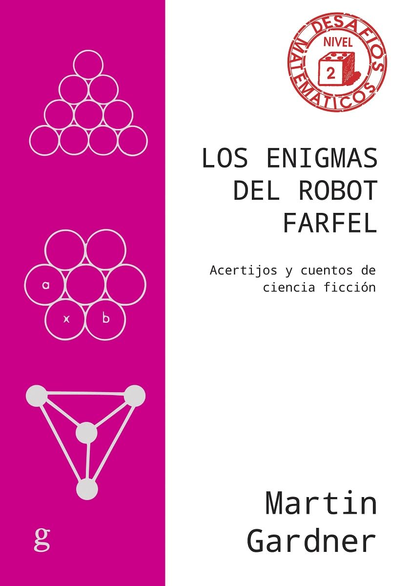 Los enigmas del robot Farfel: Acertijos y cuentos de ciencia ficción book
