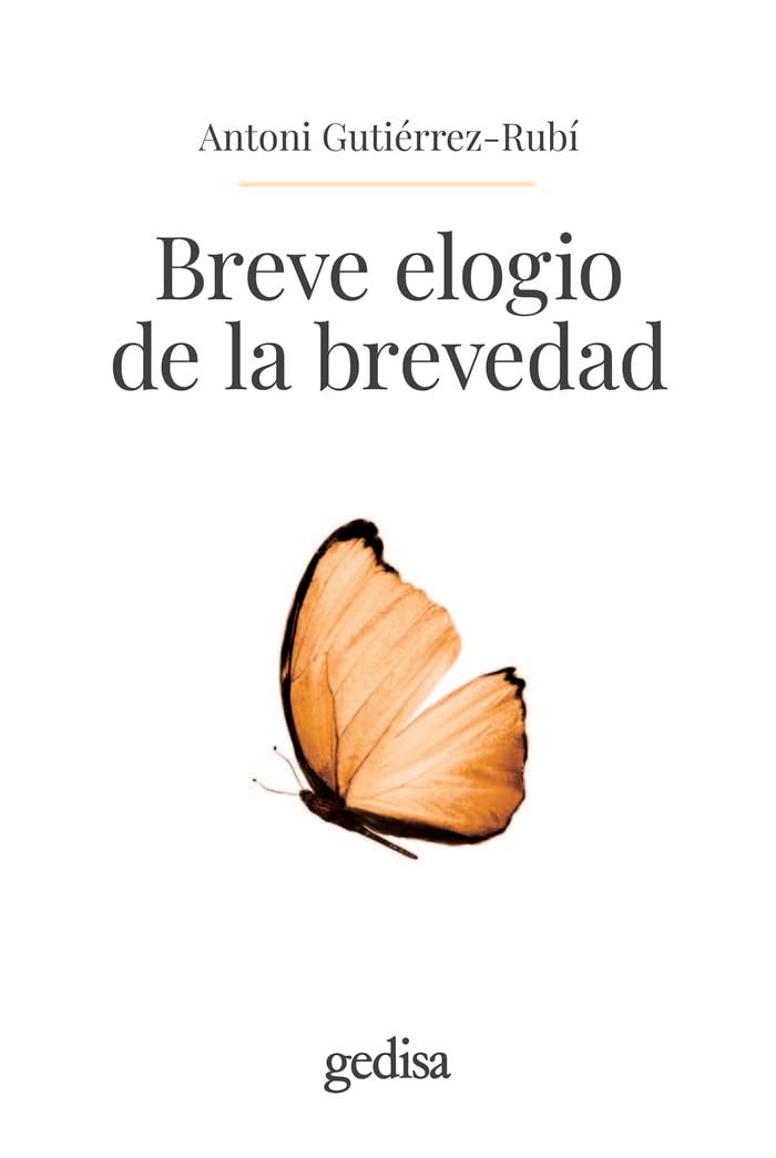 Breve elogio de la brevedad (Libertad y Cambio, Band 147) Religion & Esotericism