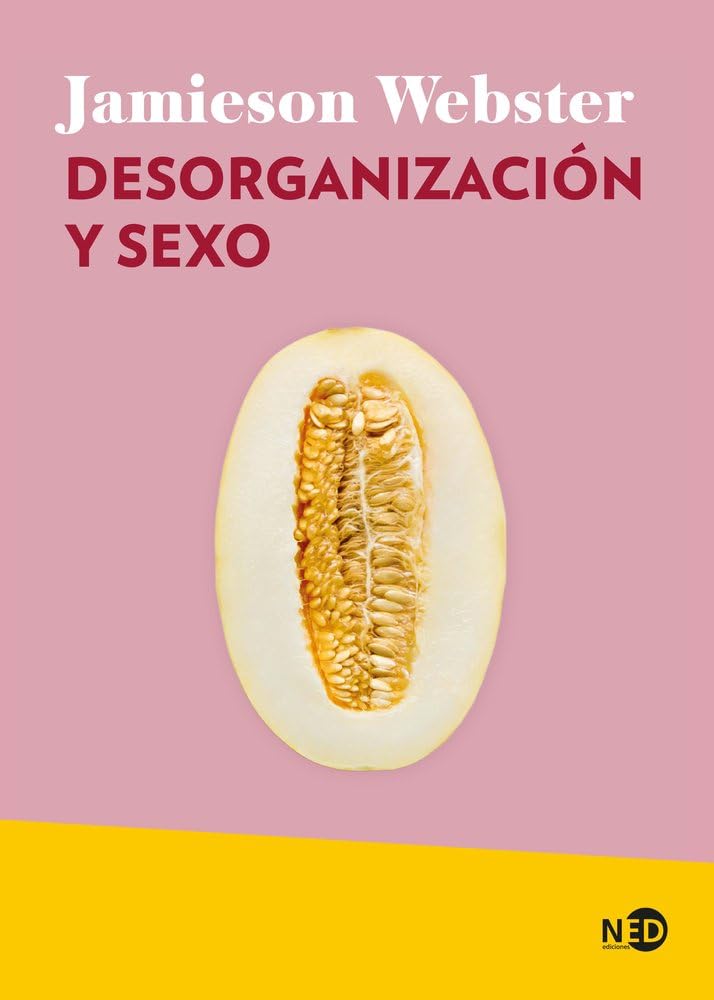 Desorganización y sexo (Huellas y Señales, Band 2106) Books