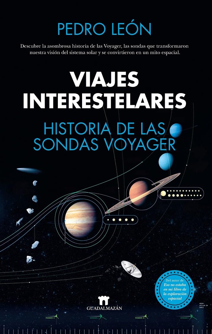 Viajes Interestelares. Historia de Las Sondas Voyager book