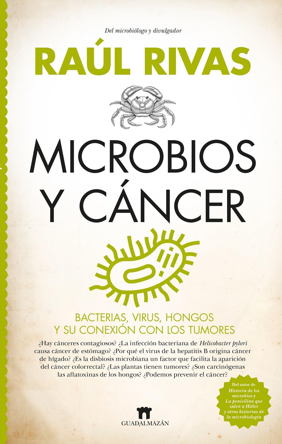 Microbios y cáncer: Bacterias, virus, hongos y su conexión con los tumores (Divulgación Científica) Health, Nutrition & Fitness