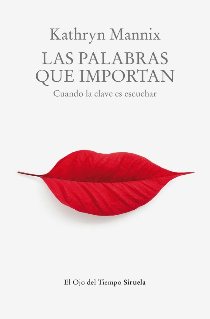 Las palabras que importan: Cuando la clave es escuchar book