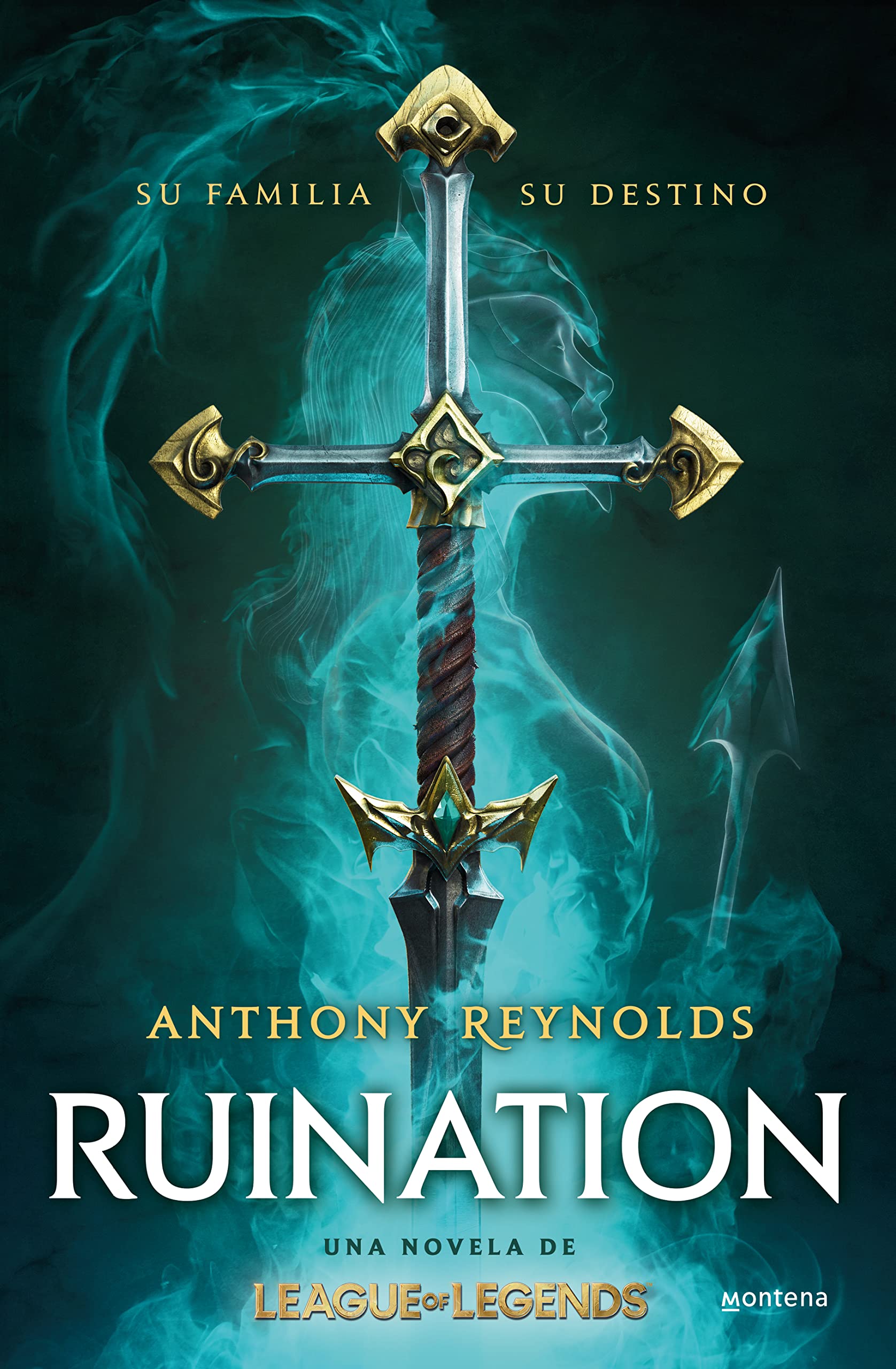 Ruination. Una novela de League of Legends (Montena) Fiction
