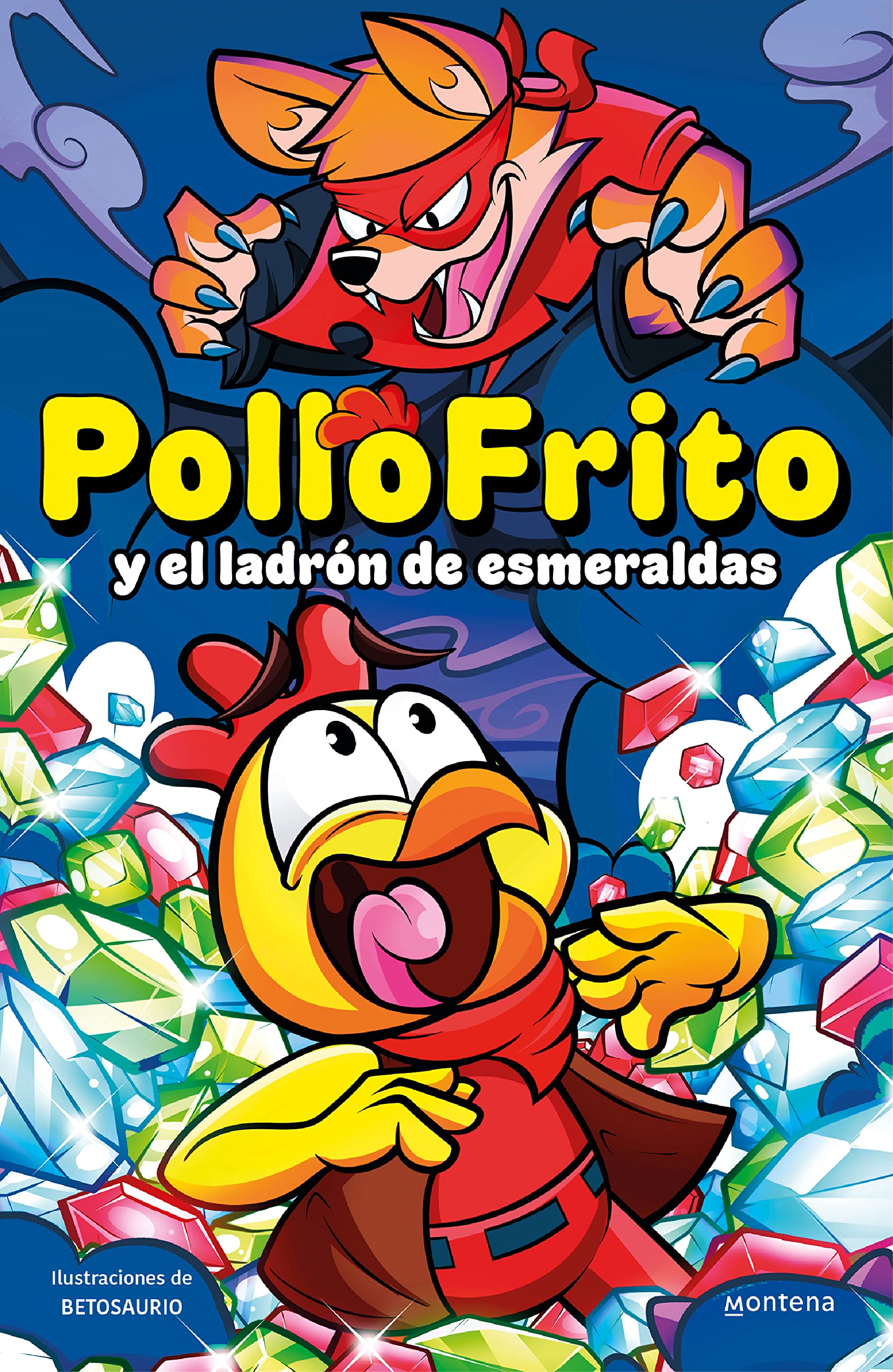 PolloFrito y el ladrón de esmeraldas (Lo más visto) Novels & Short Stories