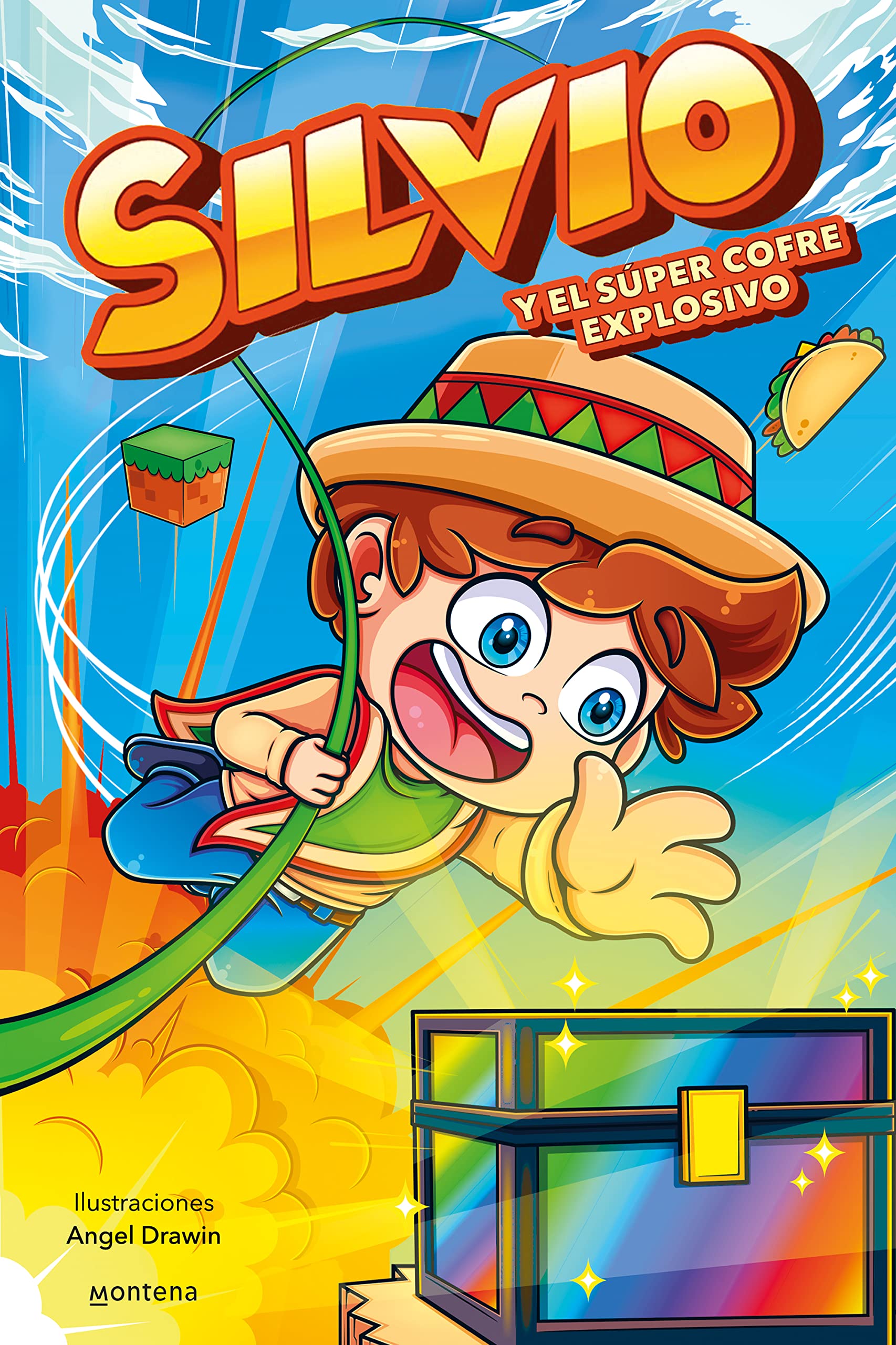 Silvio y el supercofre explosivo (Silvio 1) (Lo más visto, Band 1) Novels & Short Stories