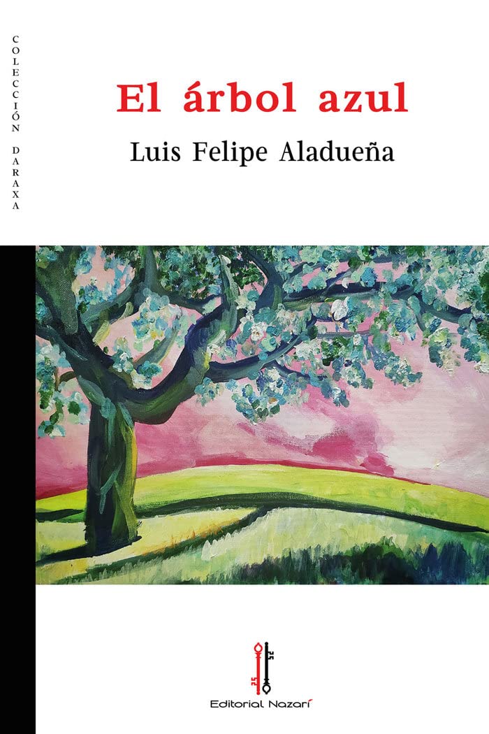 El árbol azul (Daraxa, Band 67) Books