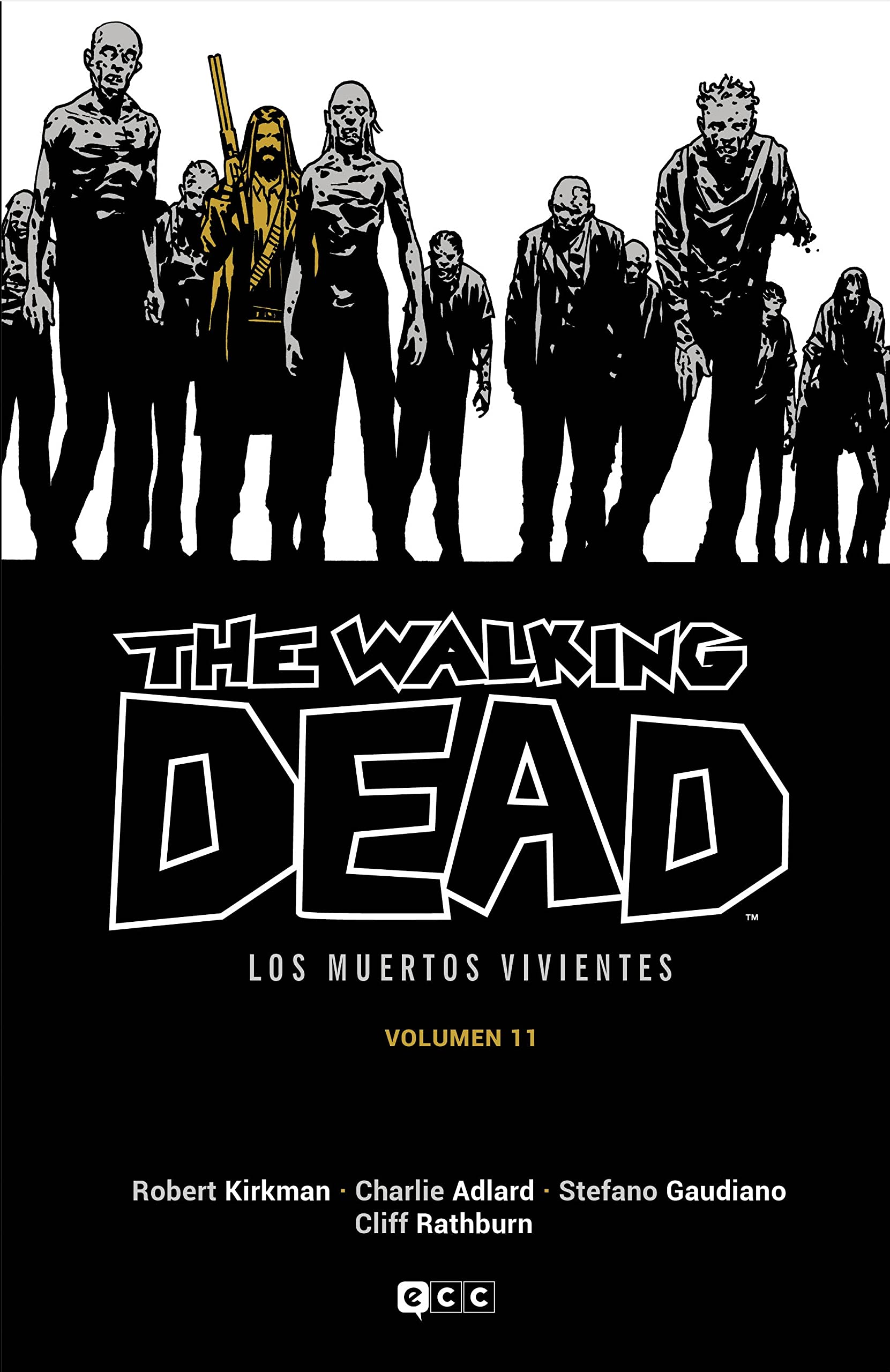 The Walking Dead (Los muertos vivientes) vol. 11 de 16 book