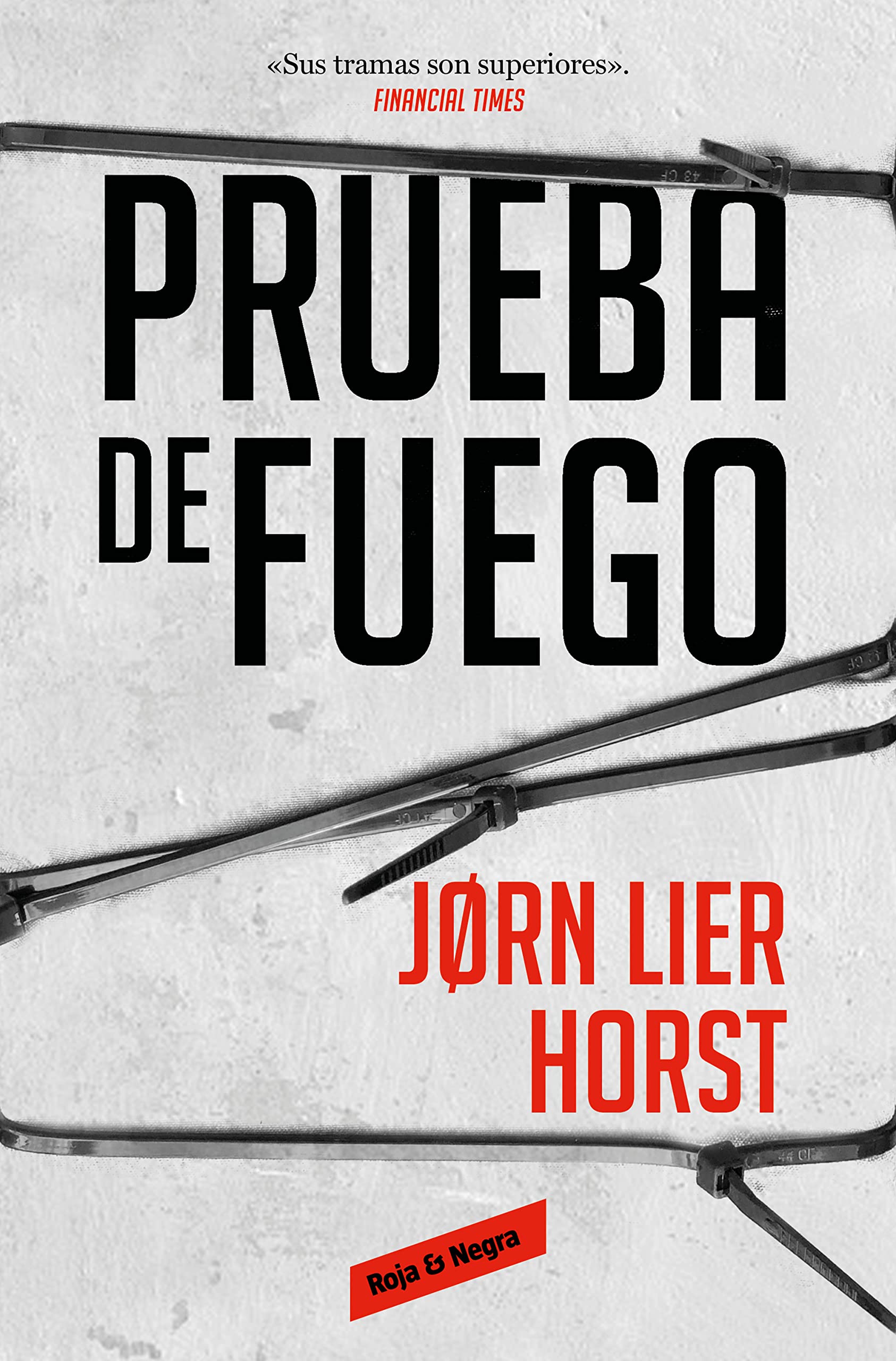 Prueba de fuego (Cuarteto Wisting 4) (Roja y negra, Band 4) Contemporary literature