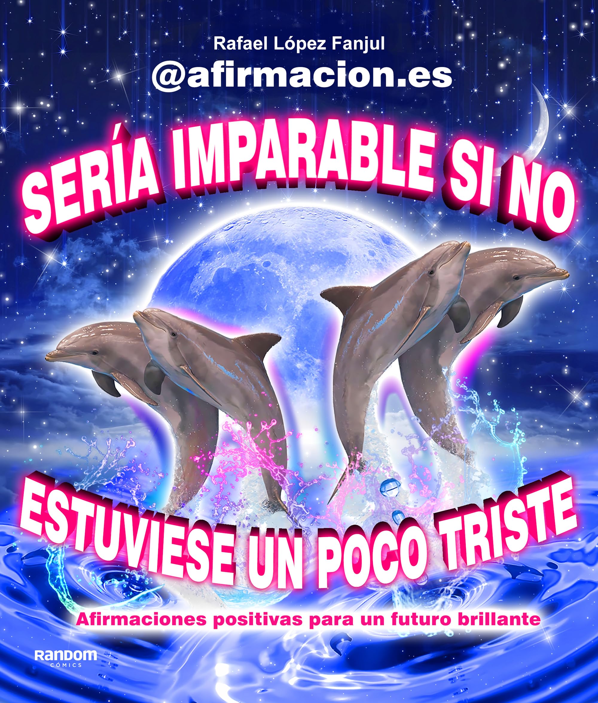 Sería imparable si no estuviese un poco triste: Afirmaciones positivas para un futuro brillante (No ficción) Education