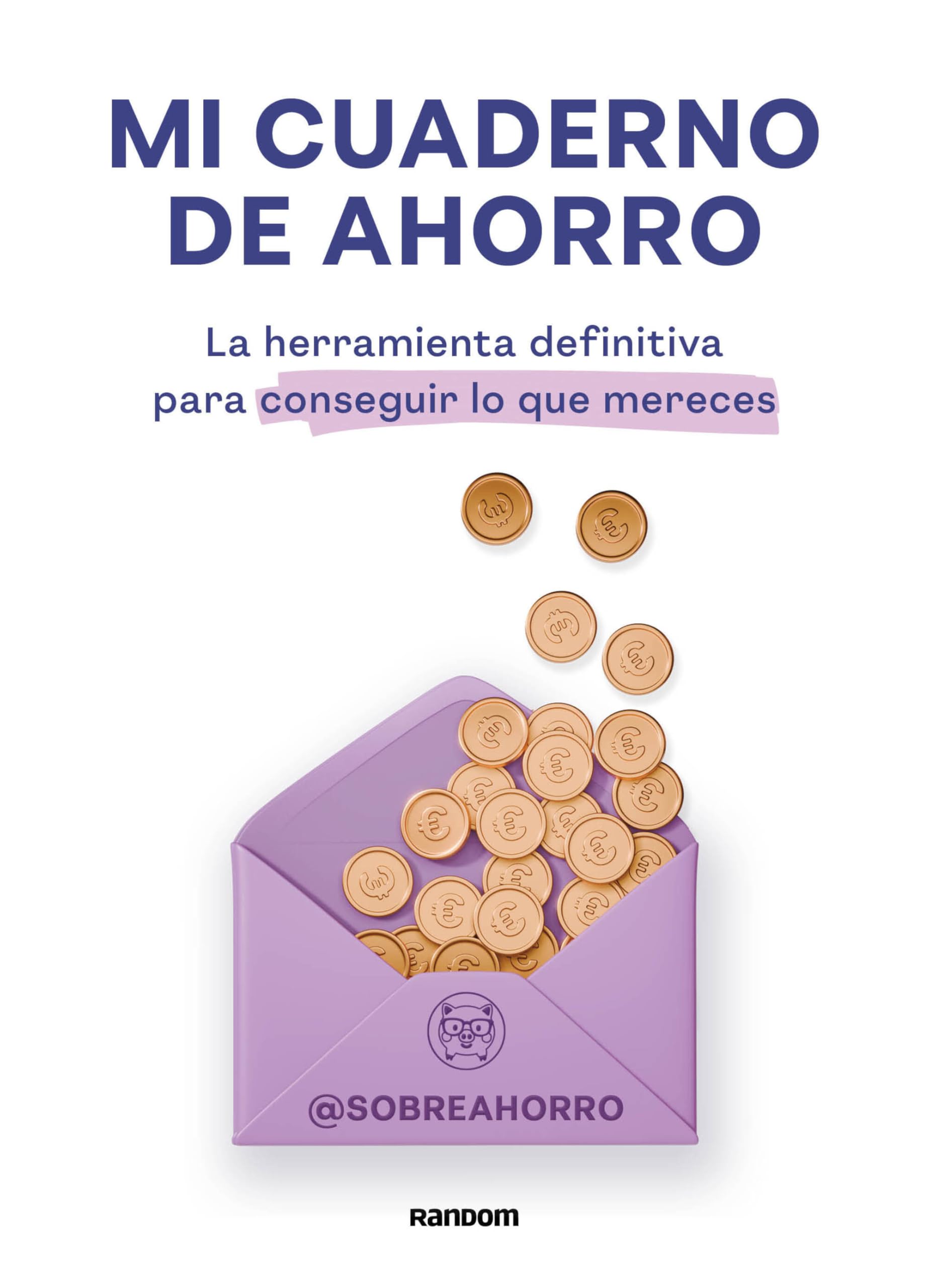Mi cuaderno de ahorro/ My Savings Journal book