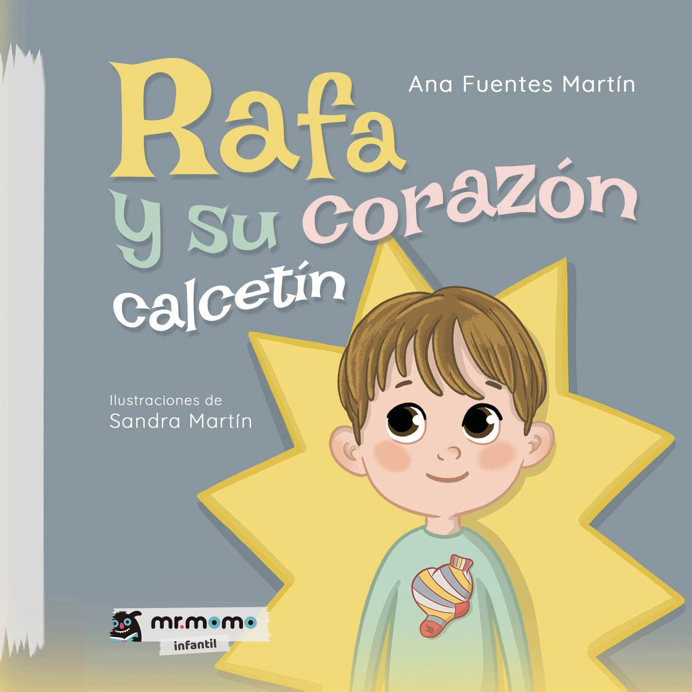 Rafa y su corazón calcetín book