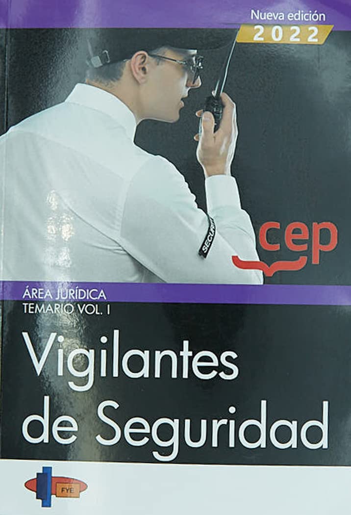 Vigilantes de Seguridad. Área Jurídica. Temario Vol. I book
