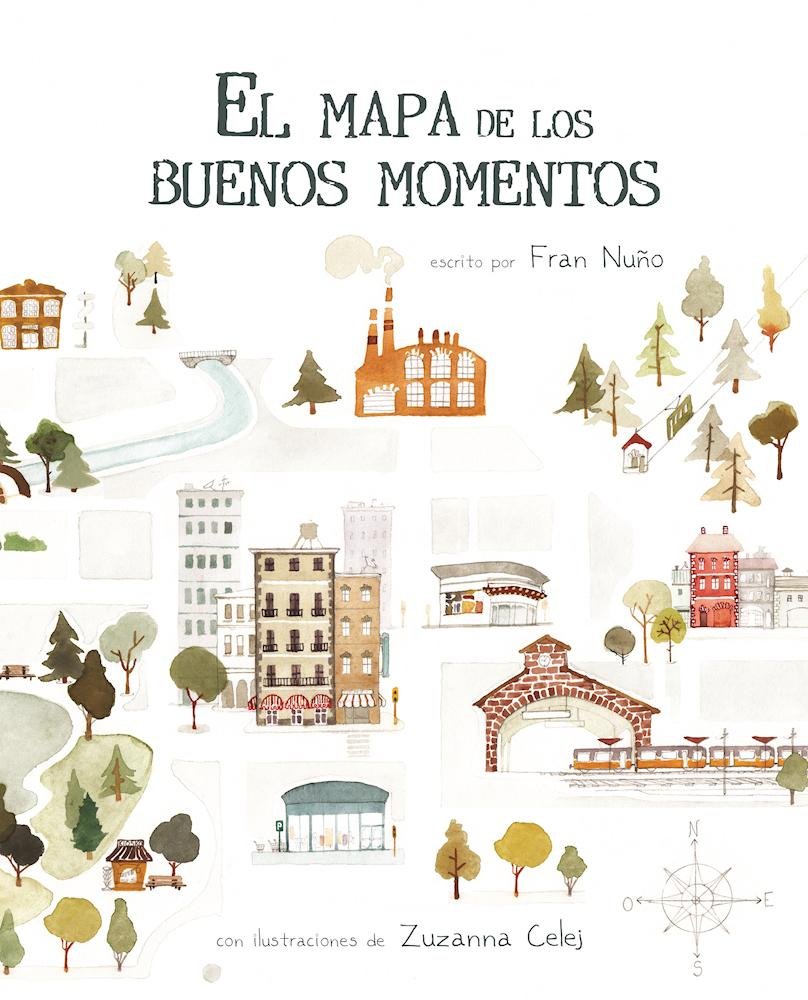 El Mapa de Los Buenos Momentos (the Map of Good Memories) Non-fiction