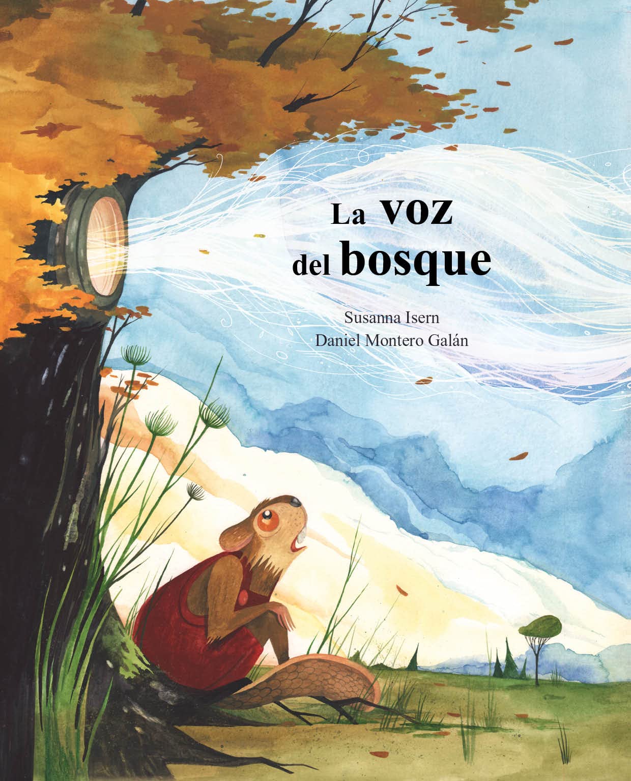 La voz del bosque / The Voice of the Forest (Susurros en el bosque / Whispers in the Forest) Non-fiction
