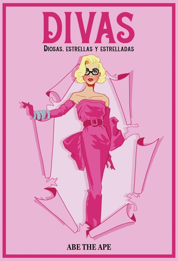 Divas: diosas, estrellas y estrelladas (Guías ilustradas) Art & Literature