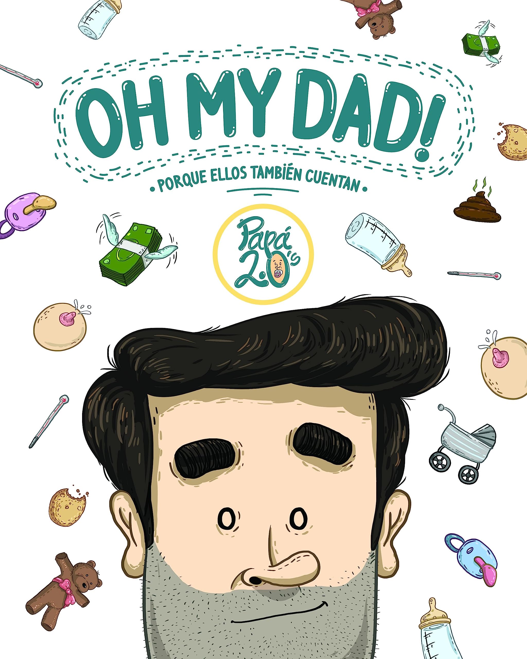 Oh my dad!: Porque ellos también cuentan (Humor) Manga