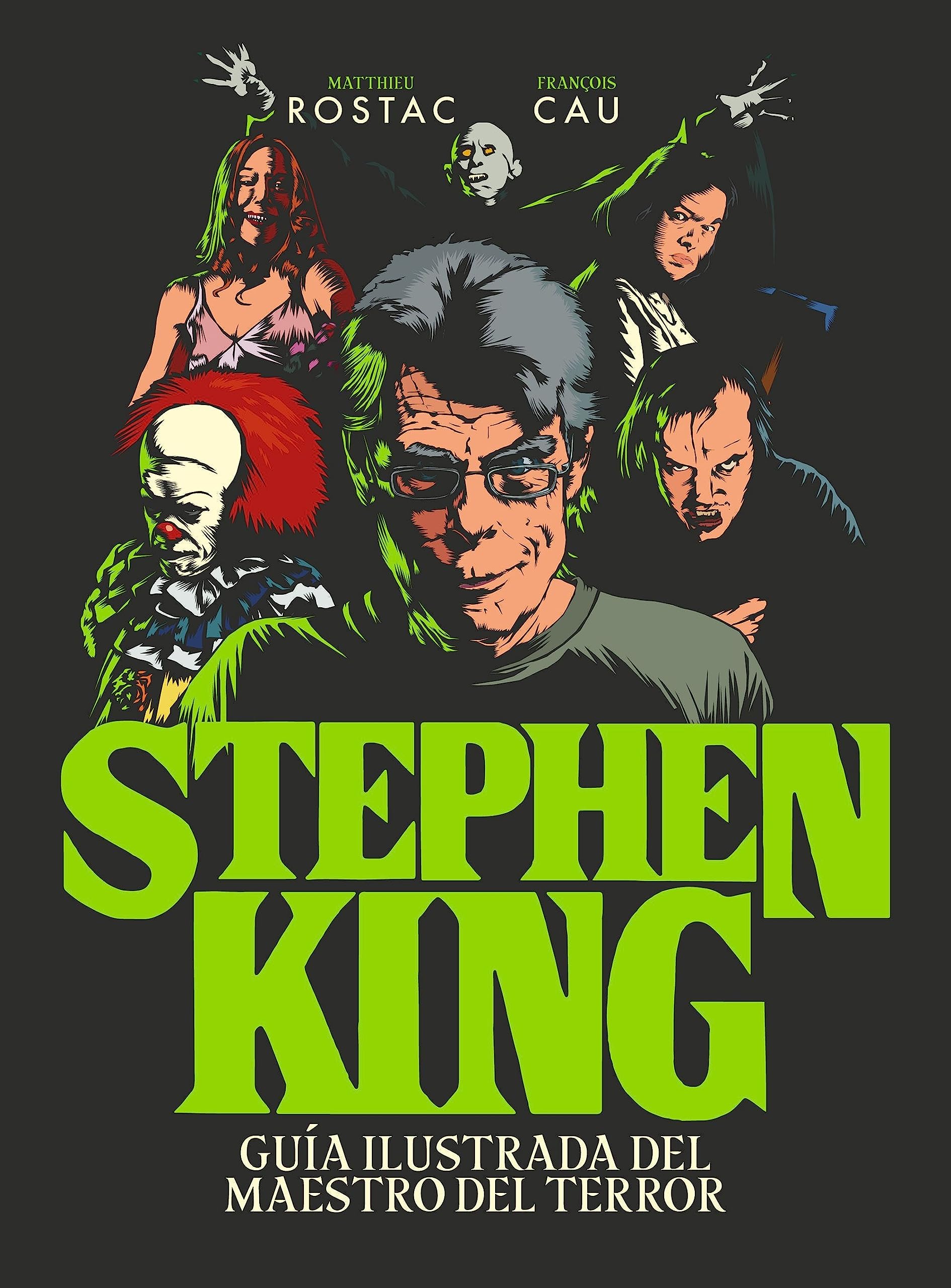 Stephen King: Guía ilustrada del maestro del terror (Guías ilustradas) Horror & Mystery