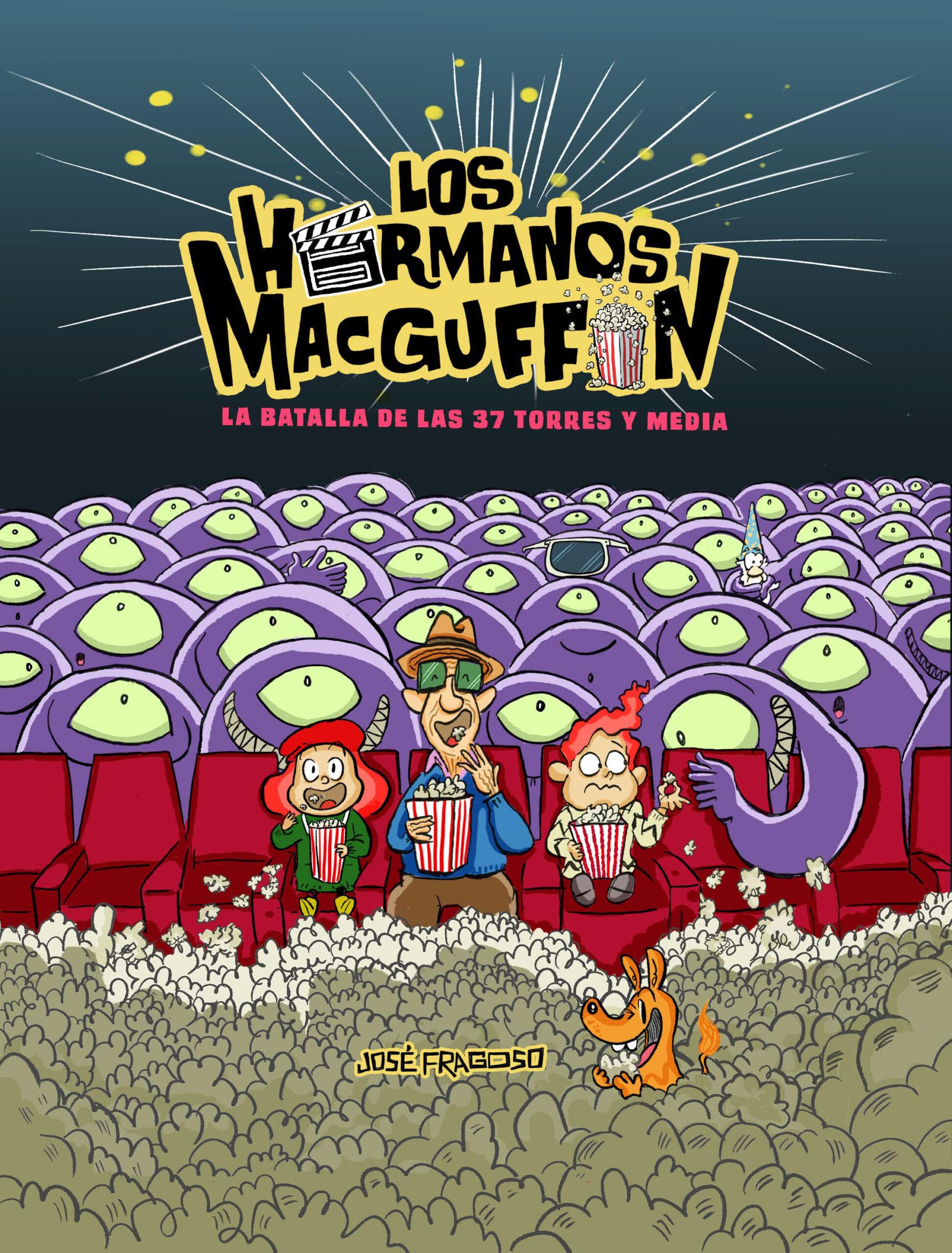 Los hermanos MacGuffin: La batalla de las 37 torres y media book