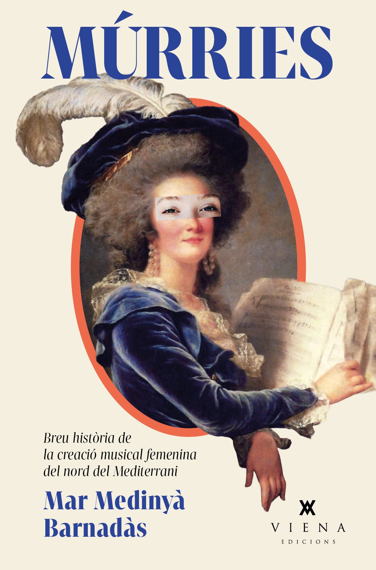 Múrries: Breu història de la creació musical femenina de la Mediterrània nord-occidental book