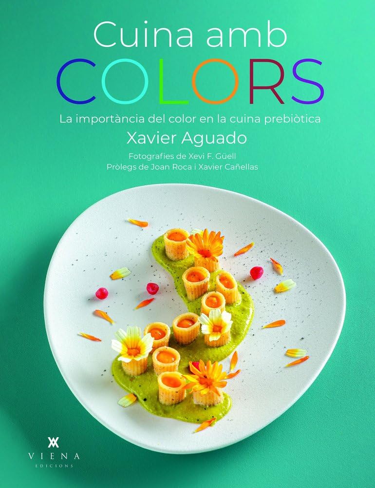 Cuina amb colors: La importància del color en la cuina prebiòtica (Milfulls, Band 41) Leisure, Home & Garden