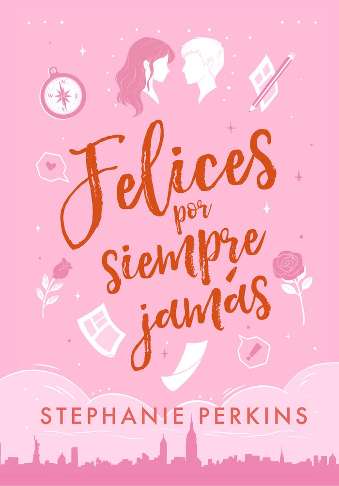 Felices por siempre jamás / Isla and the Happily Ever After book