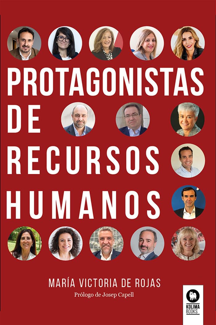 Protagonistas de Recursos Humanos (Liderazgo con valores) Business, Finance & Career