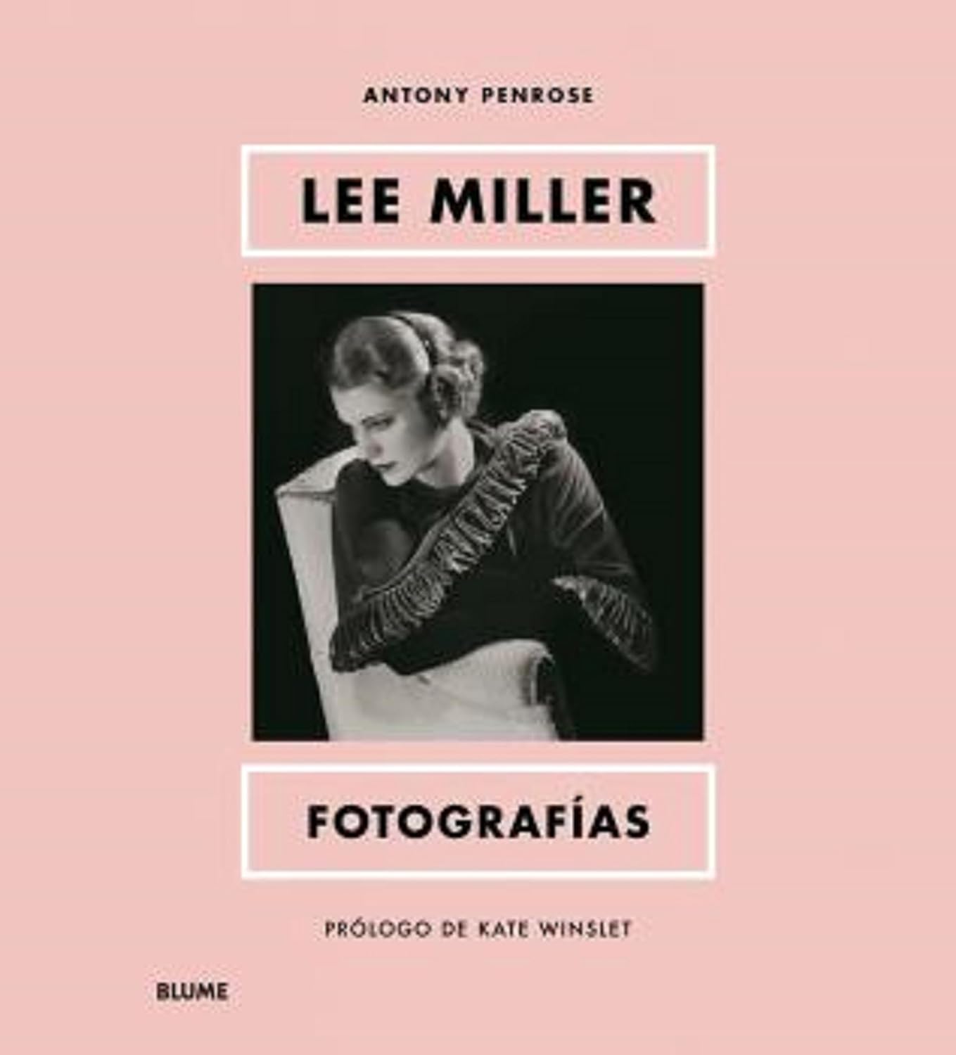 Lee Miller. Fotografías Photography