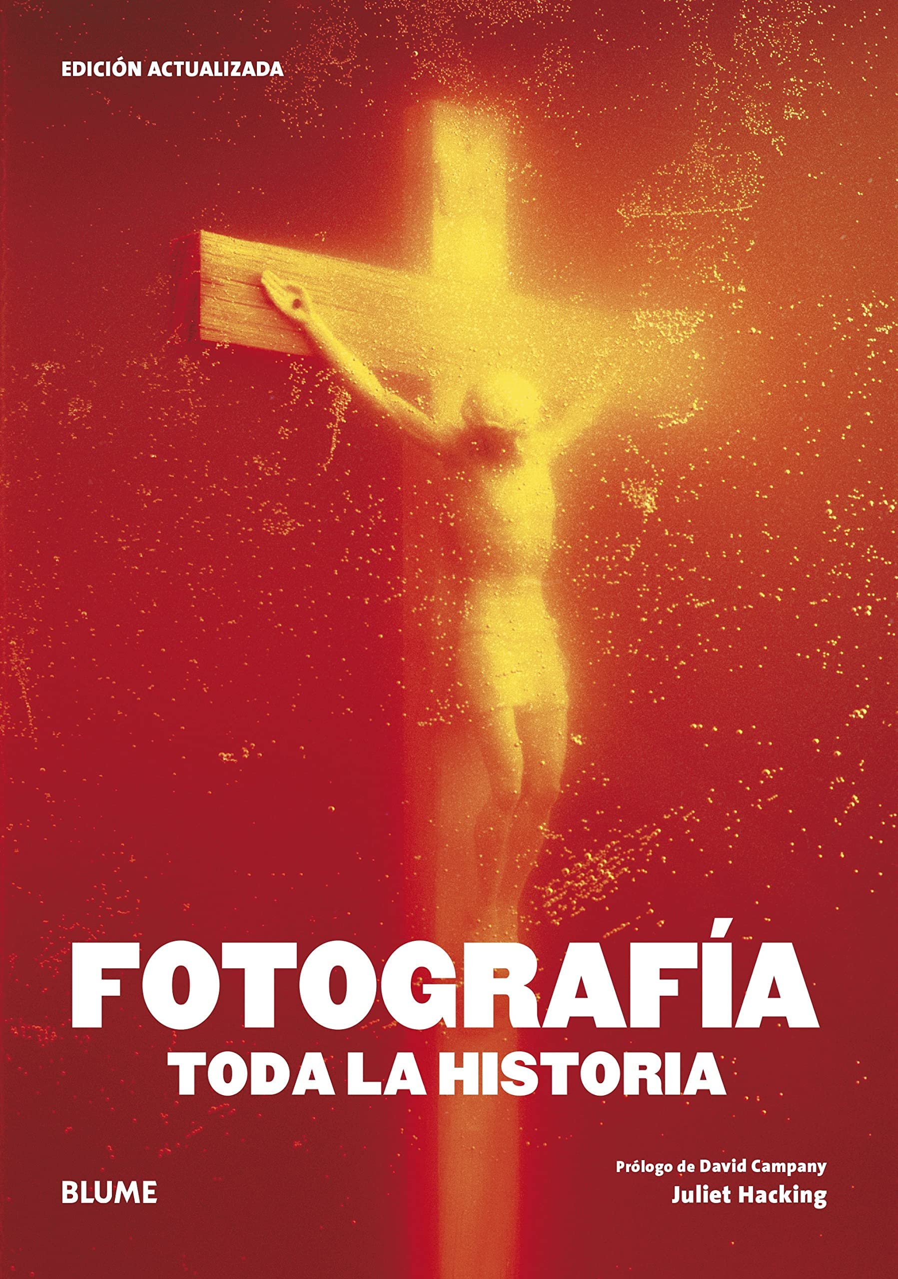 Fotografía. Toda la historia Books