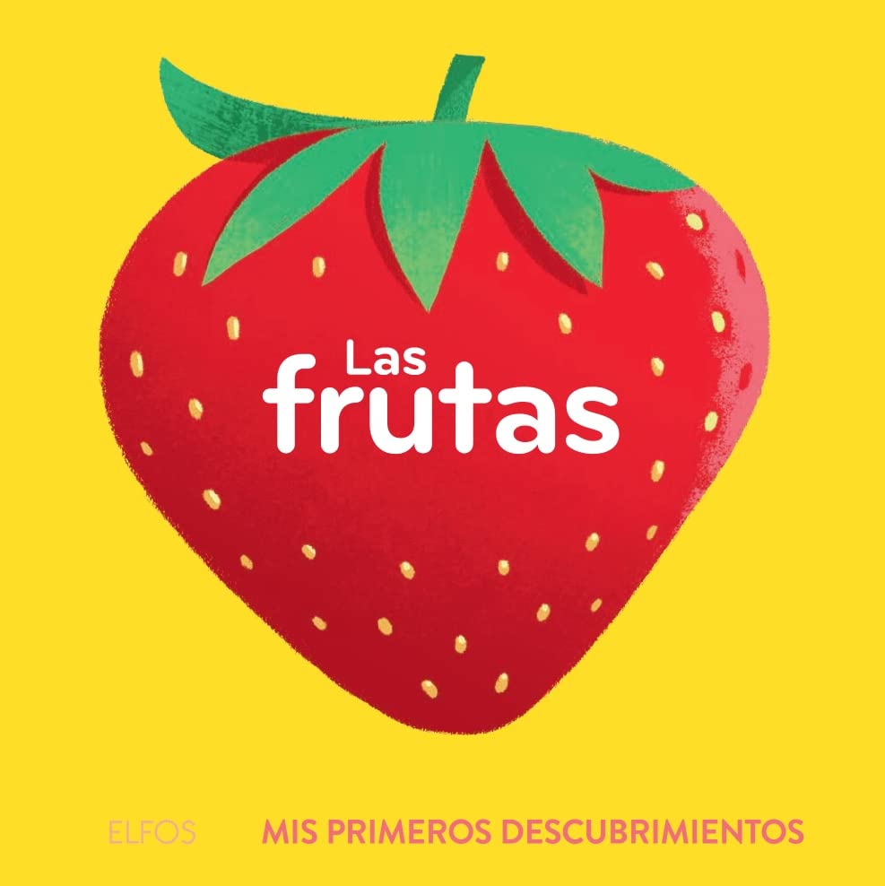 Primeros descubrimientos. Las frutas book