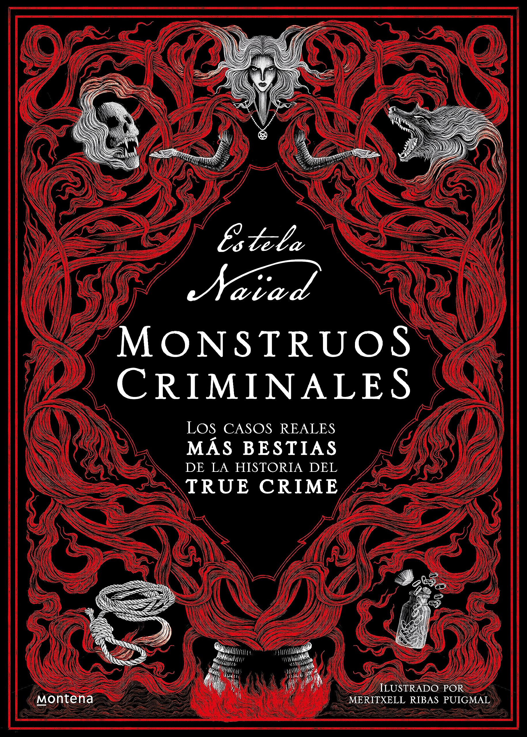 Monstruos criminales: Los casos reales más bestias de la historia del true crime (Montena) Young adult books