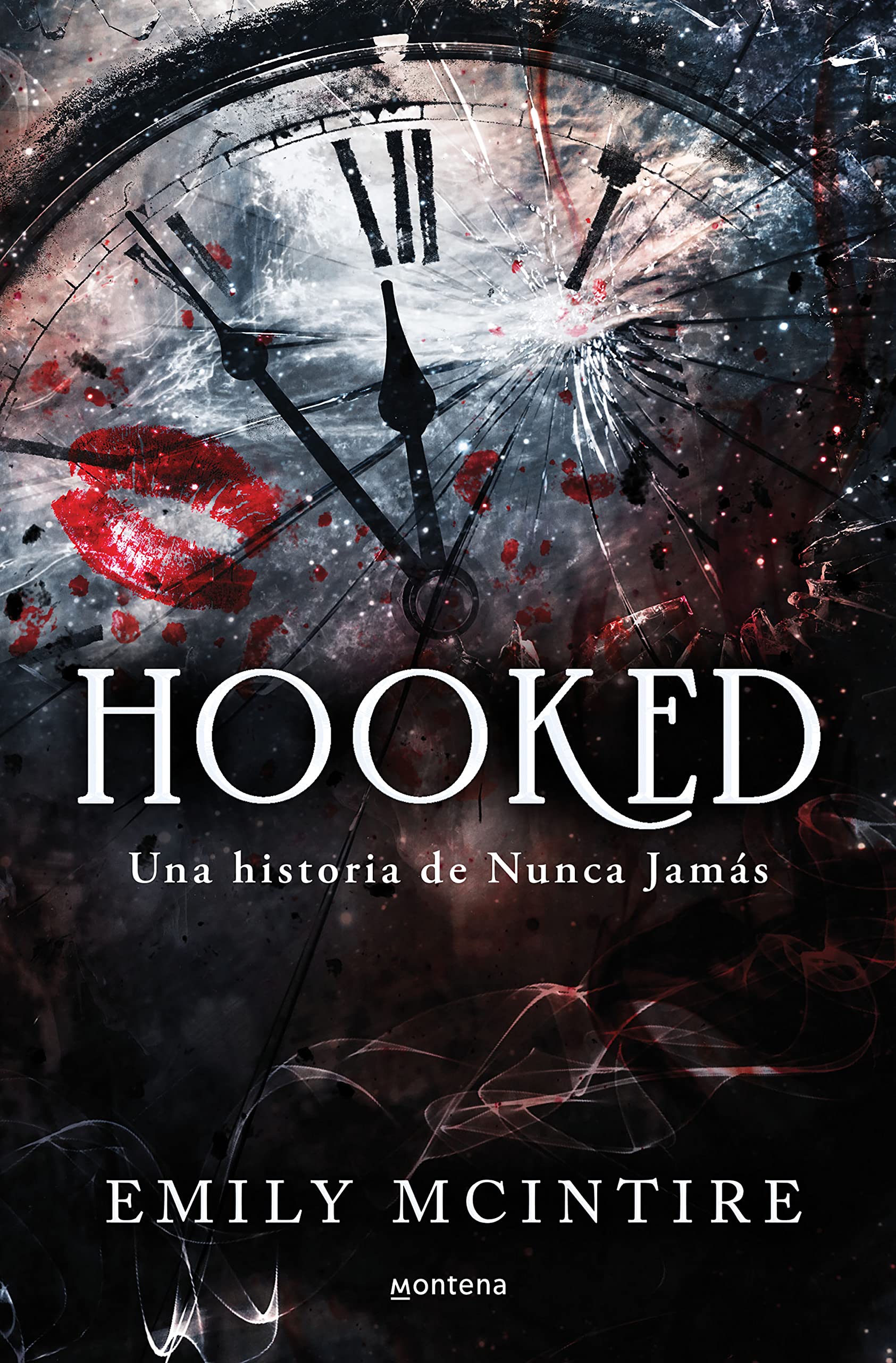 Hooked: Una Historia de Nunca Jamás / Hooked: A Dark, Contemporary Romance Fairy Tales & Legends