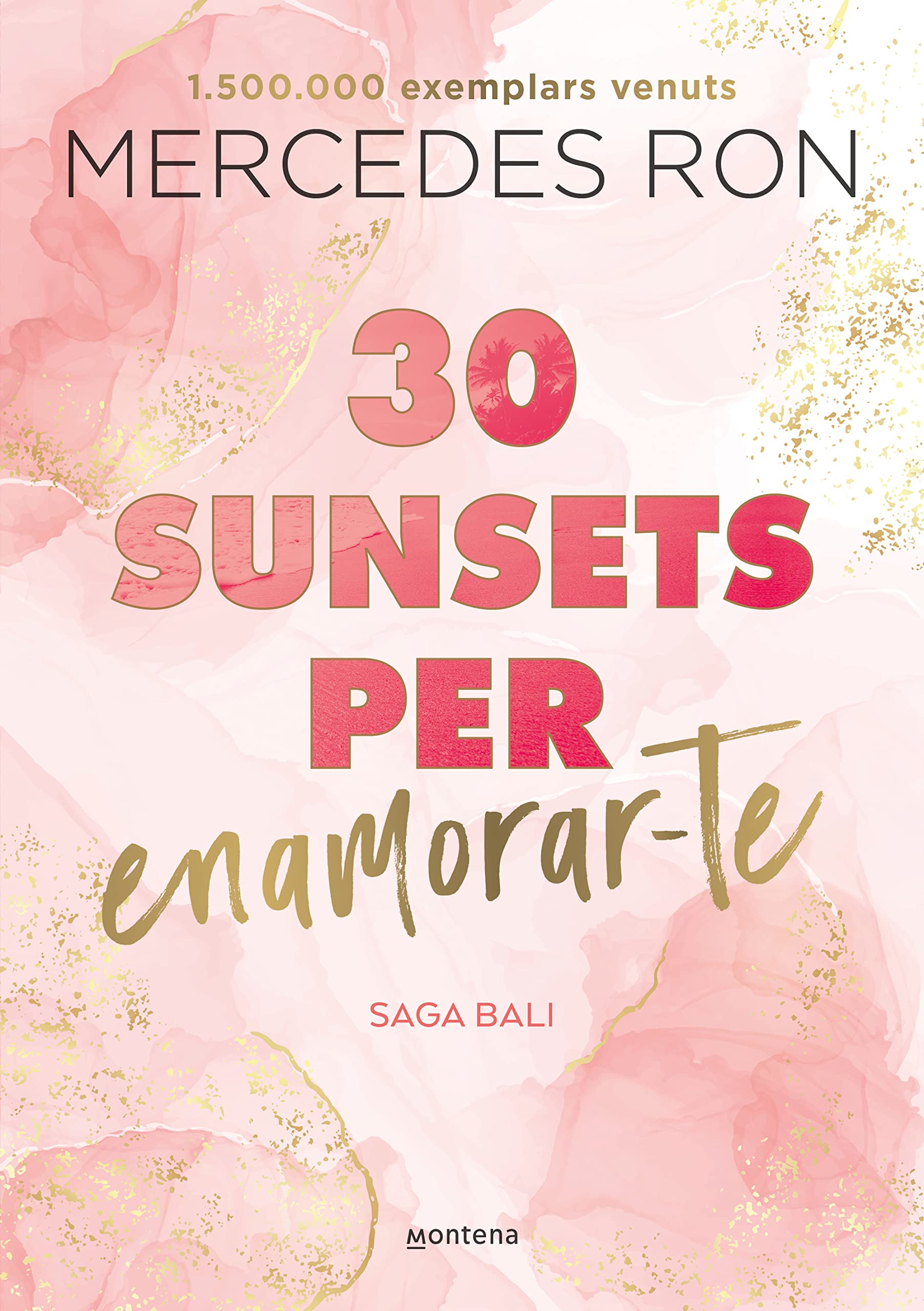 30 sunsets per enamorar-te (edició en català) (Bali 1) (Montena, Band 1) Fiction