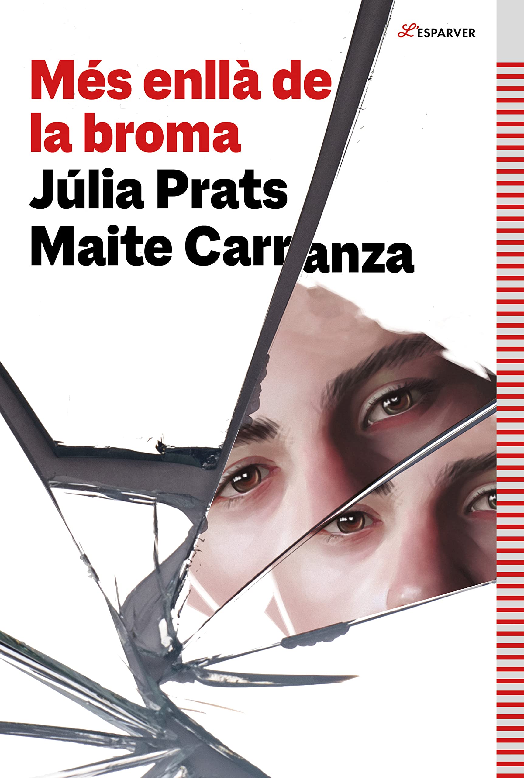 Més enllà de la broma (L'Esparver) Fiction