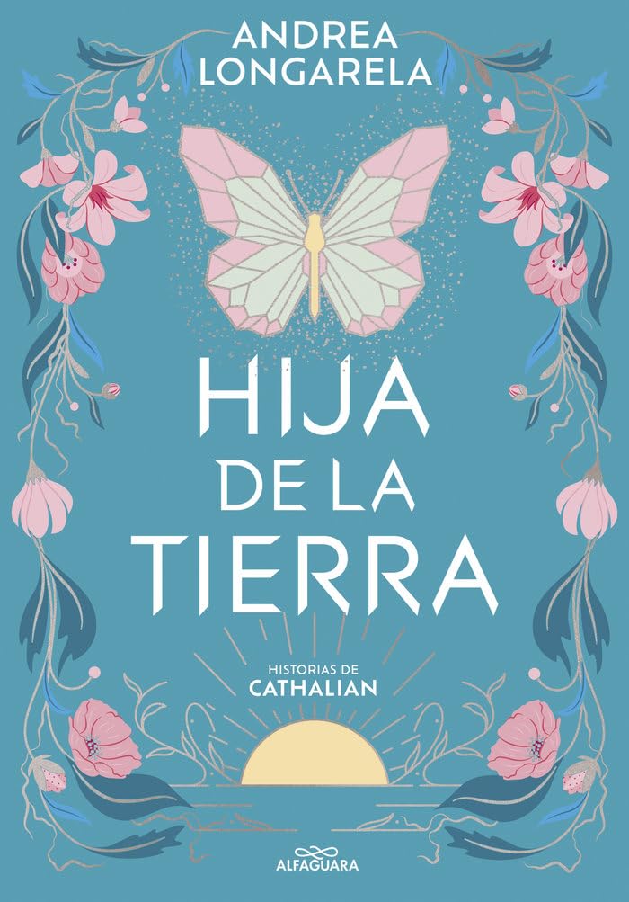Hija de la tierra (Historias de Cathalian 1) Romance