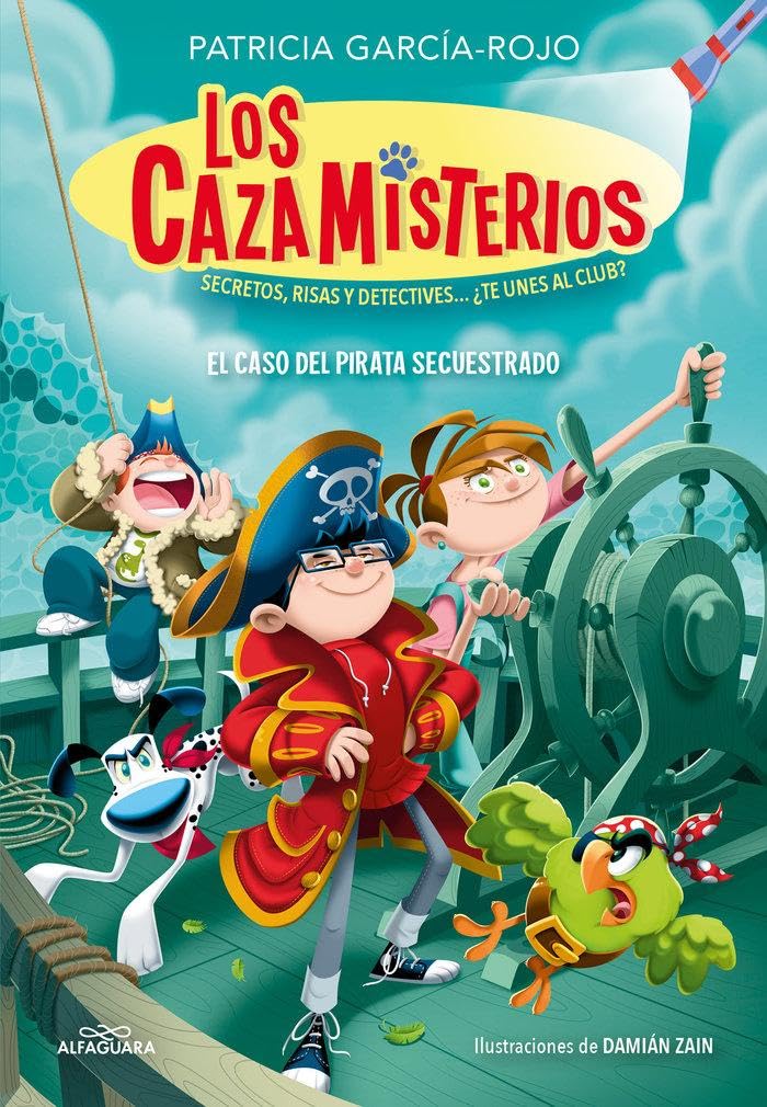 Cazamisterios 5: El caso del pirata secuestrado: Secretos, risas y detectives... ¿te unes al club? (Jóvenes lectores, Band 5) Novels & Short Stories