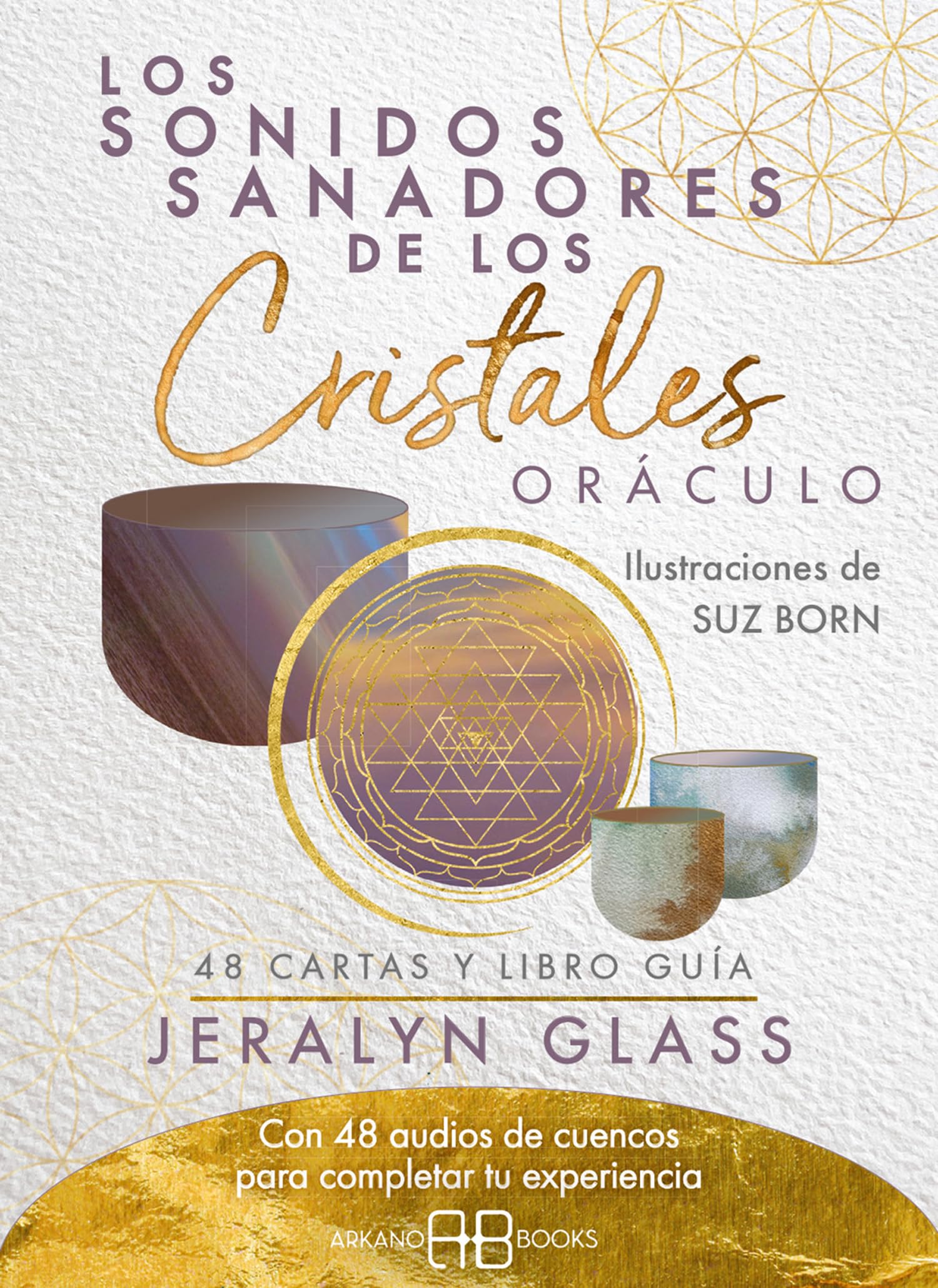 Los sonidos sanadores de los cristales. Oráculo: 48 cartas y libro guía Books