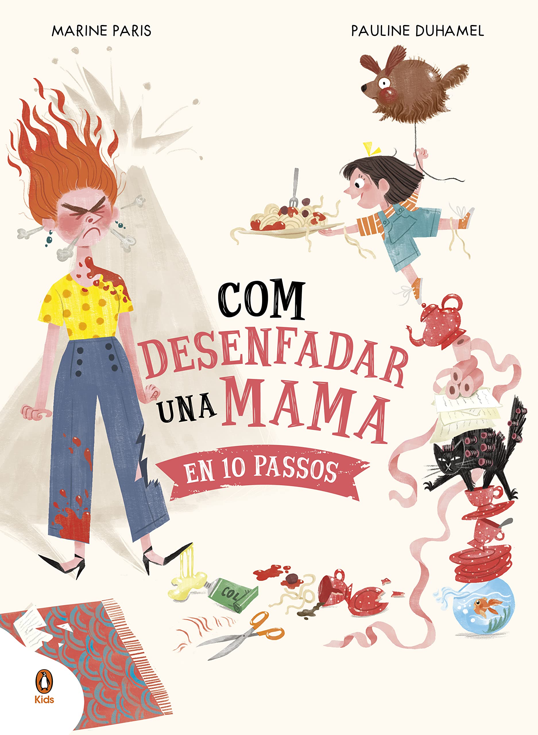 Com desenfadar una mama en 10 passos book