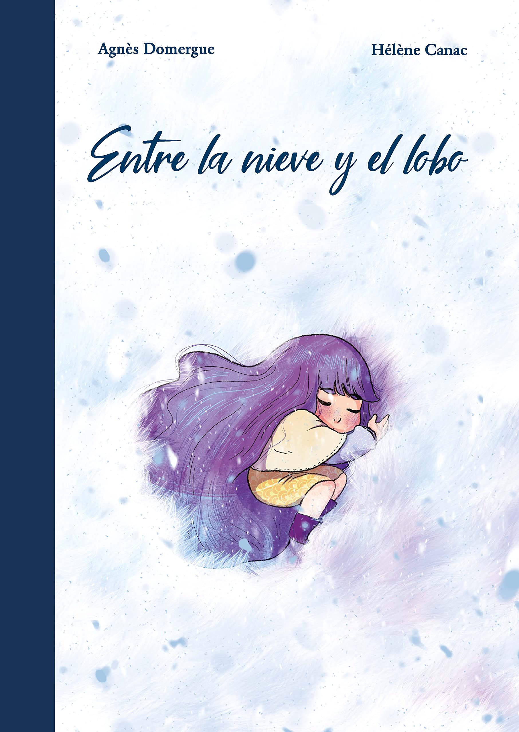 Entre la nieve y el lobo book