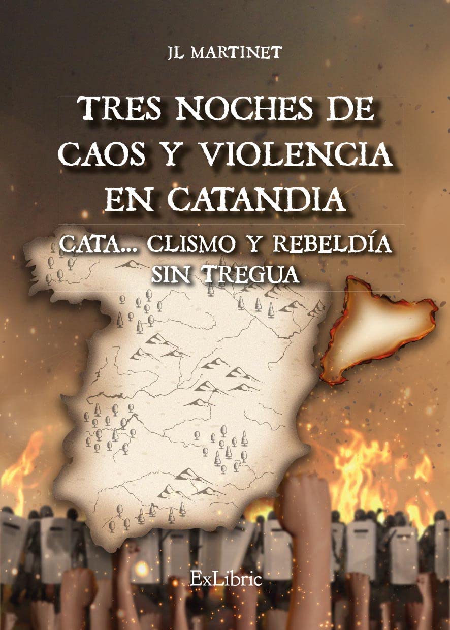 Tres noches de caos y violencia en Catandia. Cata... clismo y rebeldía sin tregua book