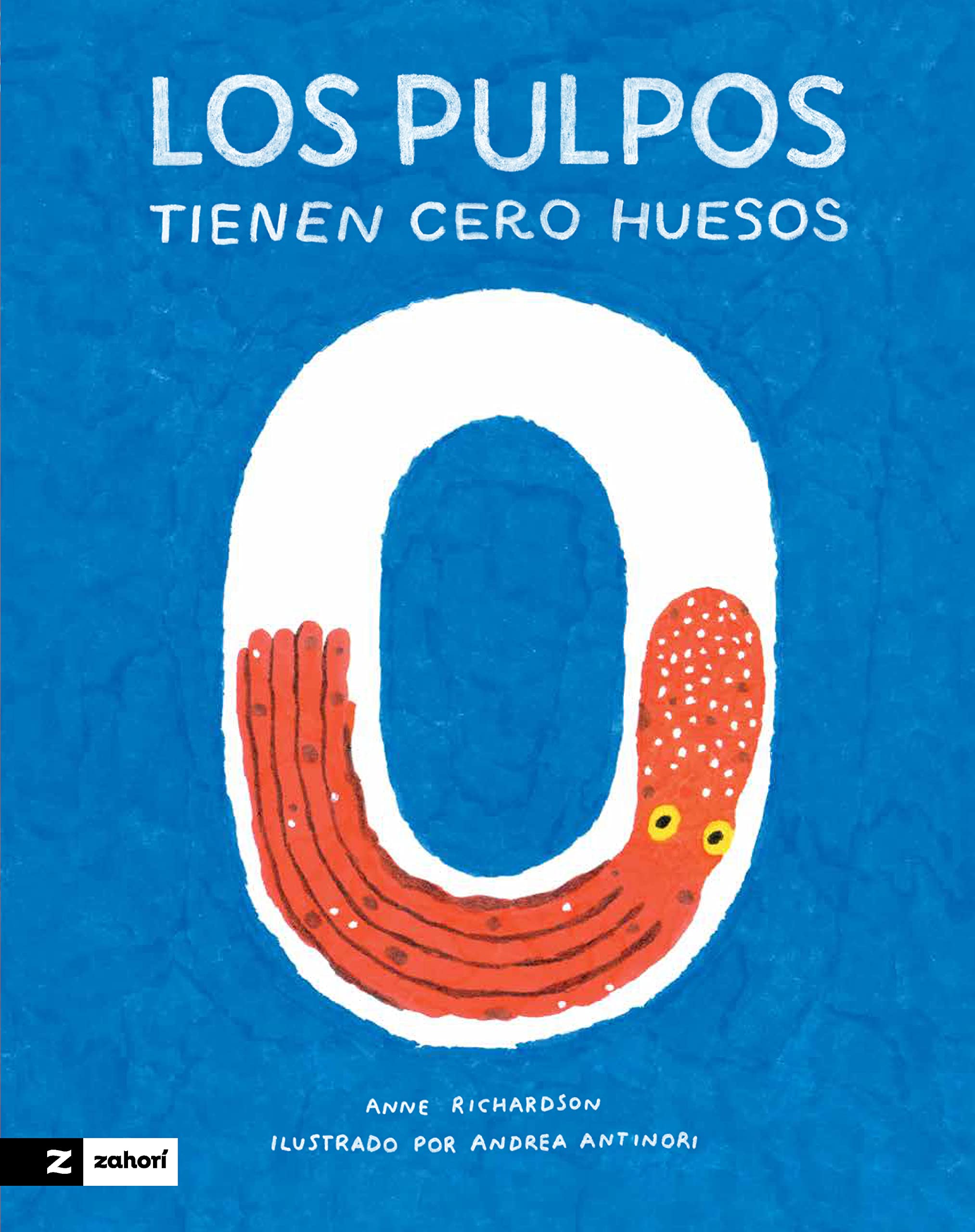 Los pulpos tienen cero huesos Non-fiction
