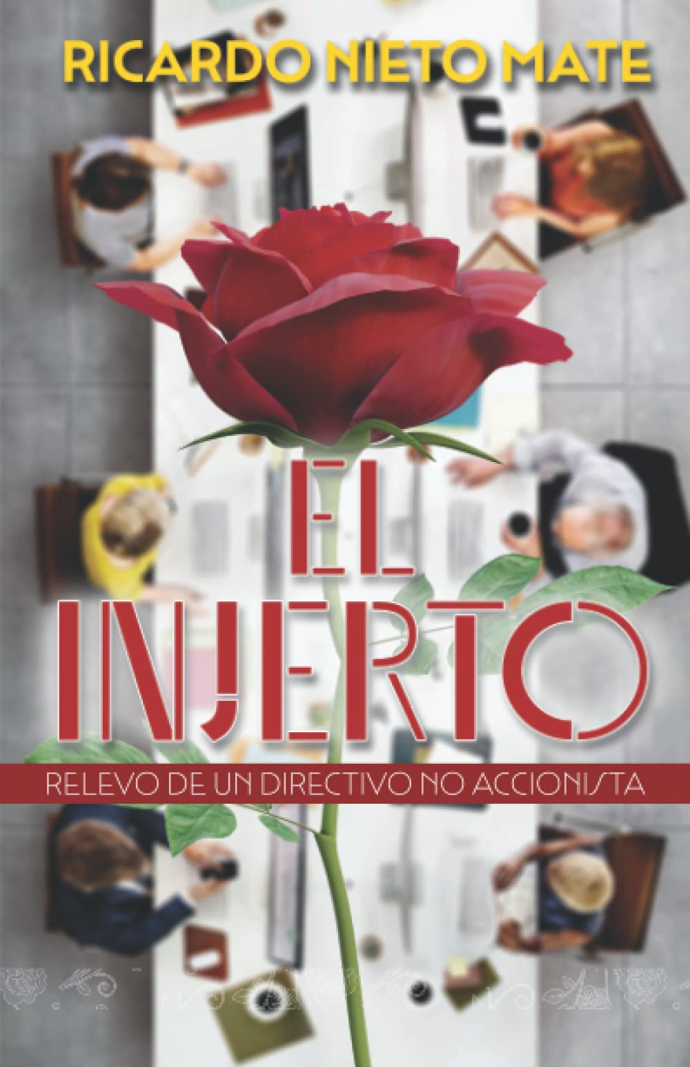 El injerto: Relevo de un directivo no accionista Contemporary literature