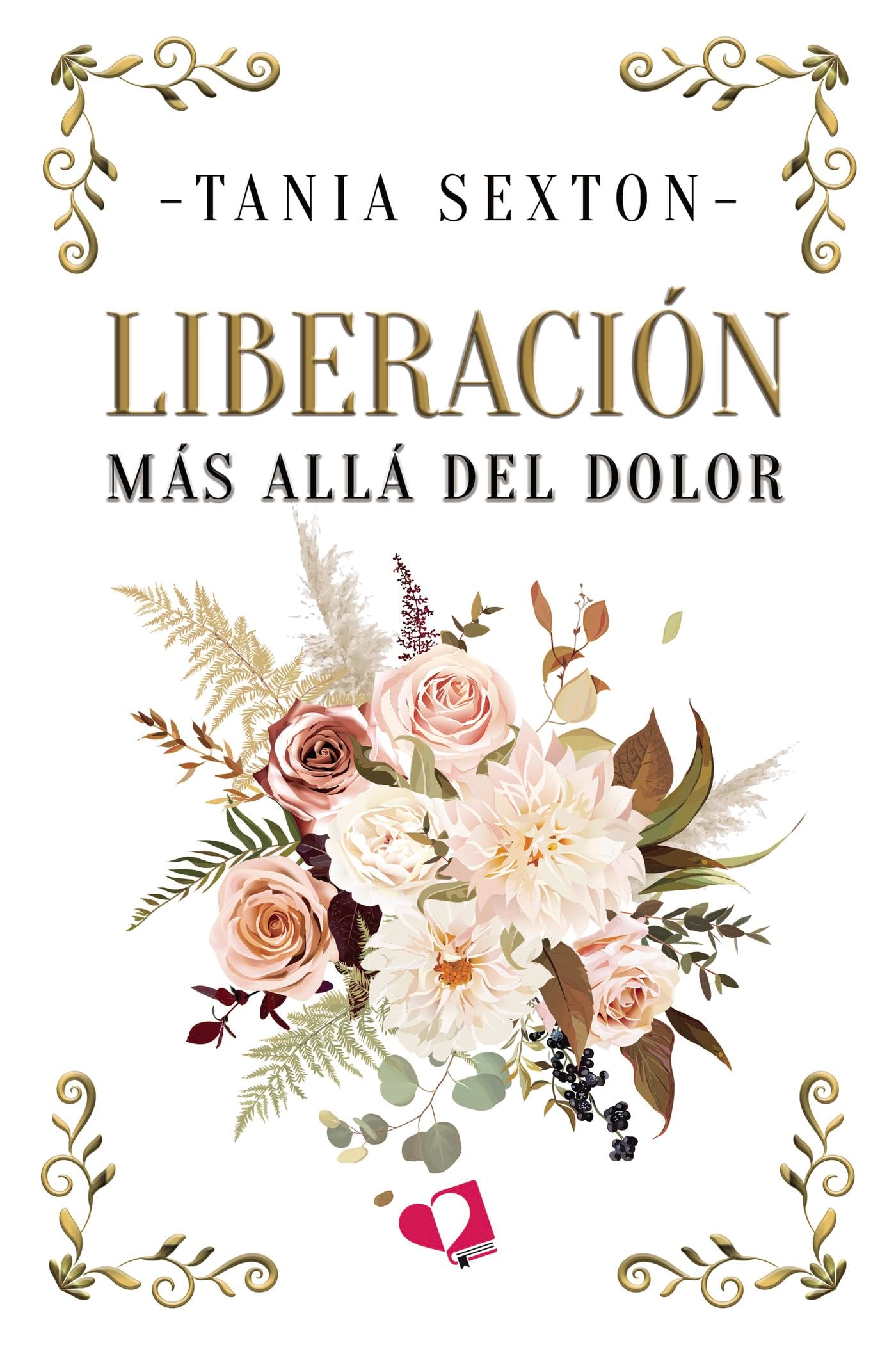 LIBERACIÓN: Más allá del dolor book