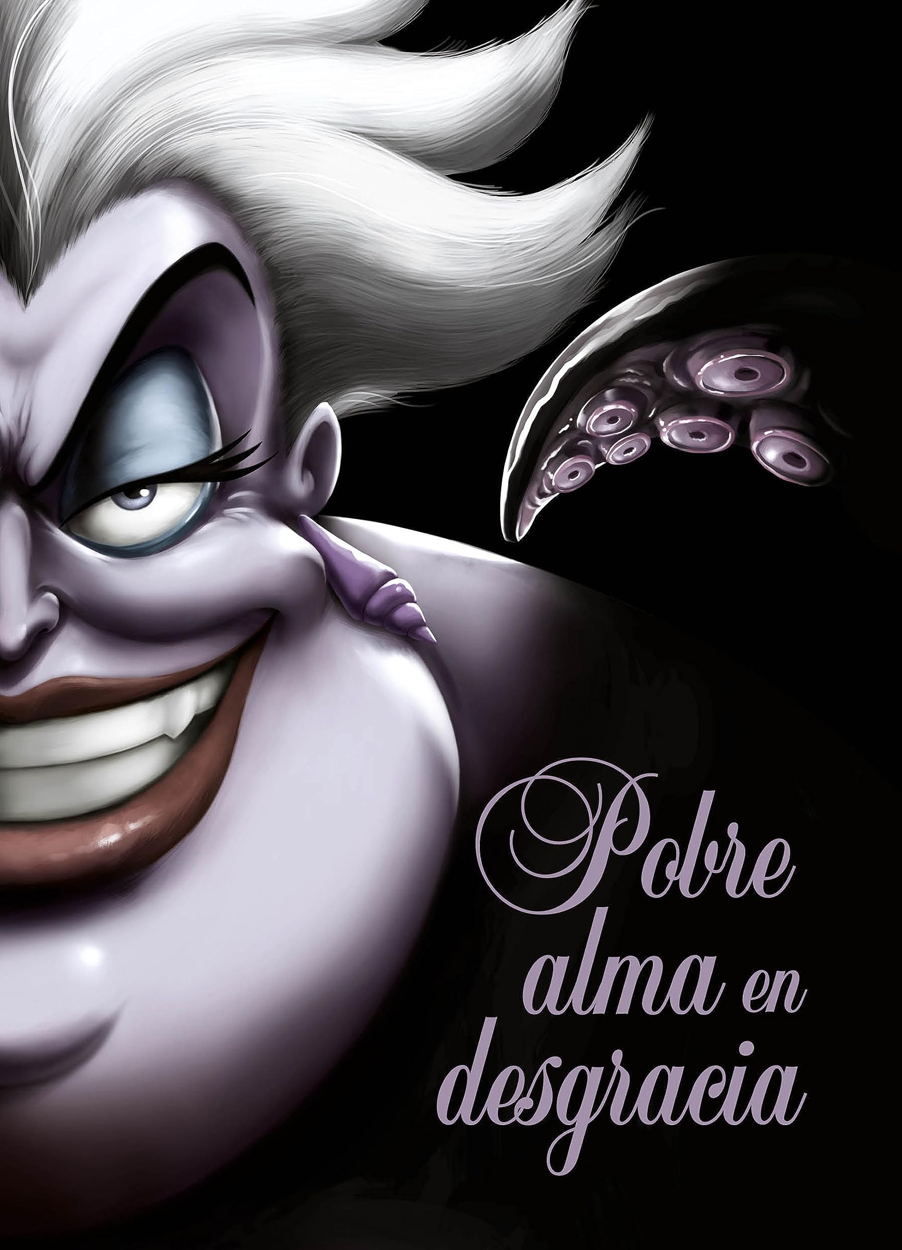 Pobre alma en desgracia: Una historia de la bruja del mar (Disney. Otras propiedades) Fiction