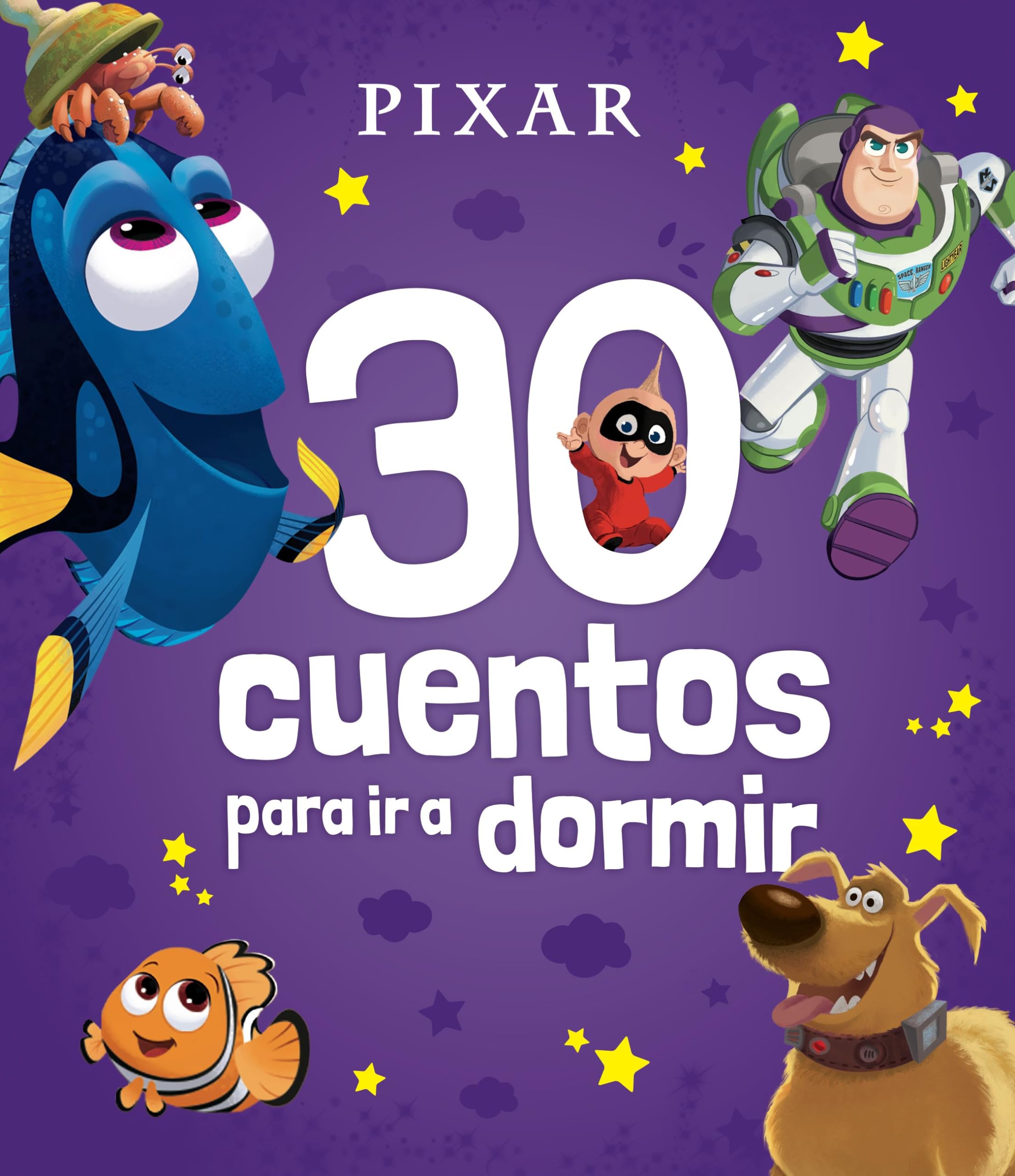 Pixar. 30 cuentos para ir a dormir: Recopilatorio de cuentos (Disney. Otras propiedades) Non-fiction