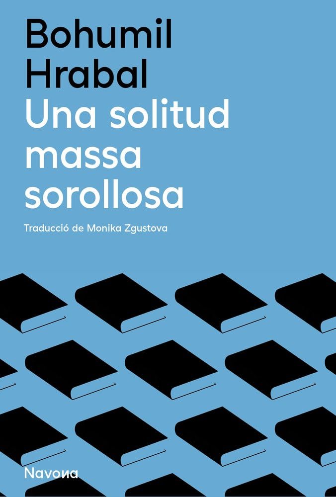 Una solitud massa sorollosa Classics