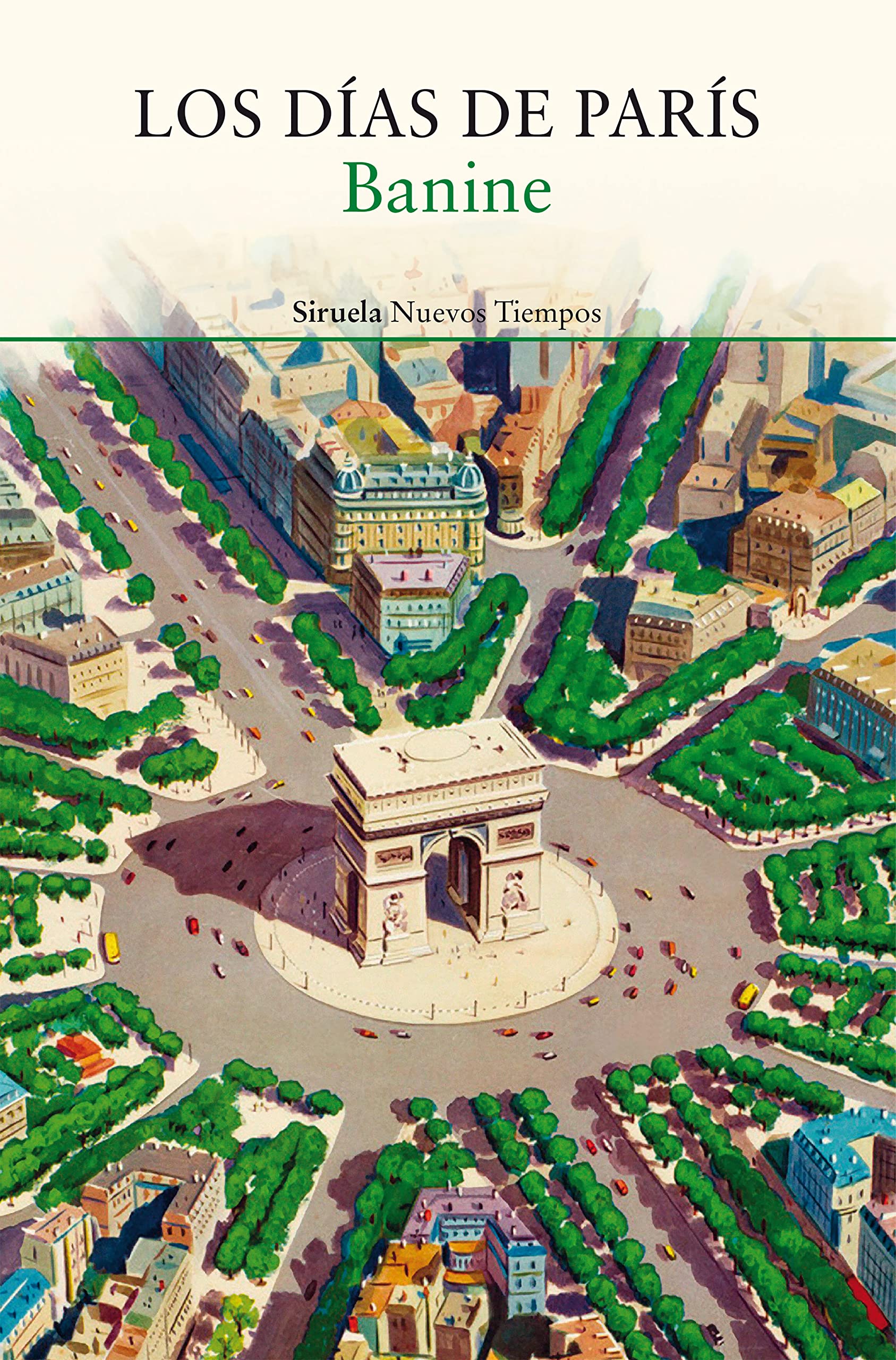 Los días de París (Nuevos Tiempos, Band 513) Books